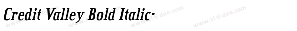 Credit Valley Bold Italic字体转换